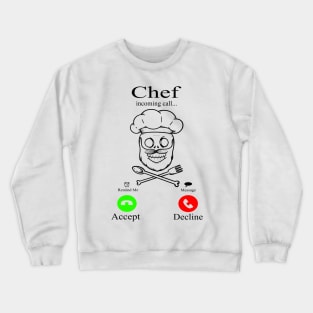 Cooking - Chef - Kitchen - Cook Crewneck Sweatshirt